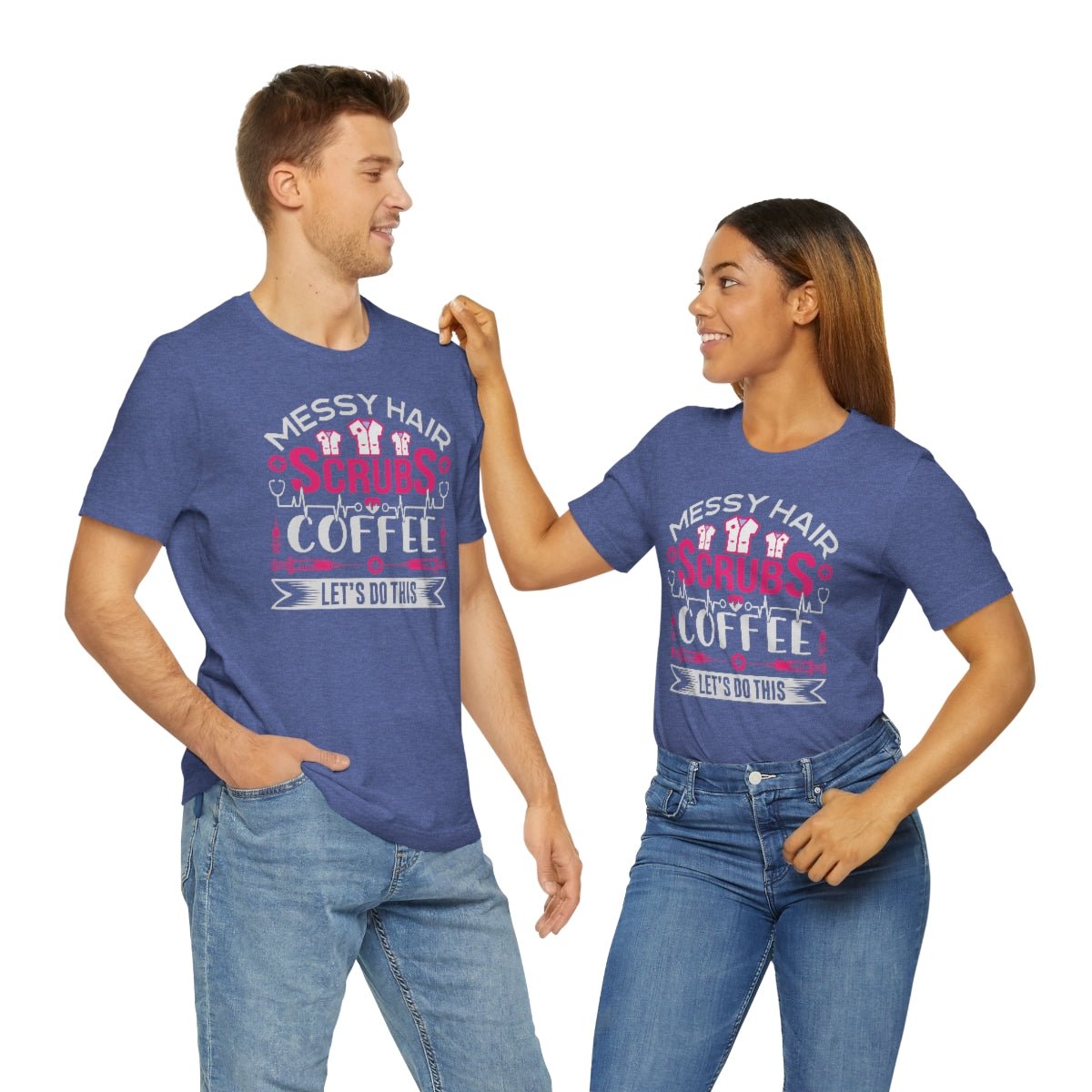 Messy hair, Scrubs and Coffee Women's Short Sleeve Tee