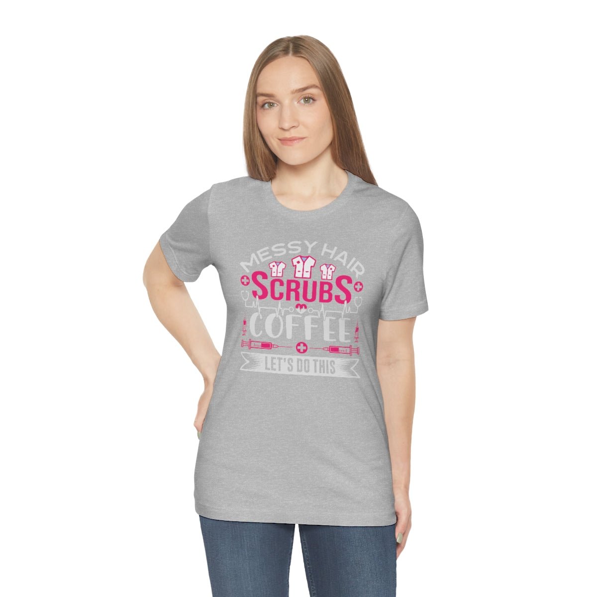 Messy hair, Scrubs and Coffee Women's Short Sleeve Tee - Salty Medic Clothing Co.