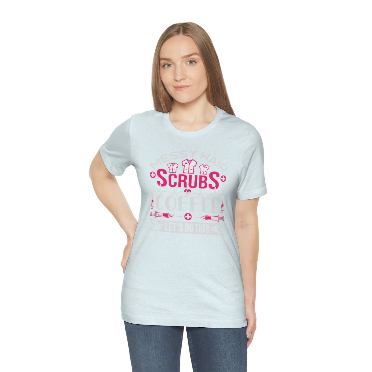 Messy hair, Scrubs and Coffee Women's Short Sleeve Tee