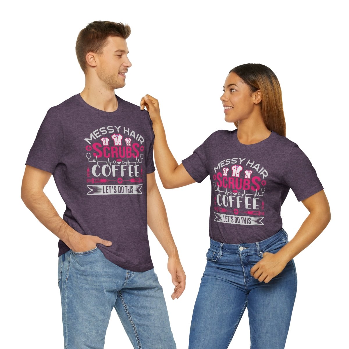 Messy hair, Scrubs and Coffee Women's Short Sleeve Tee - Salty Medic Clothing Co.