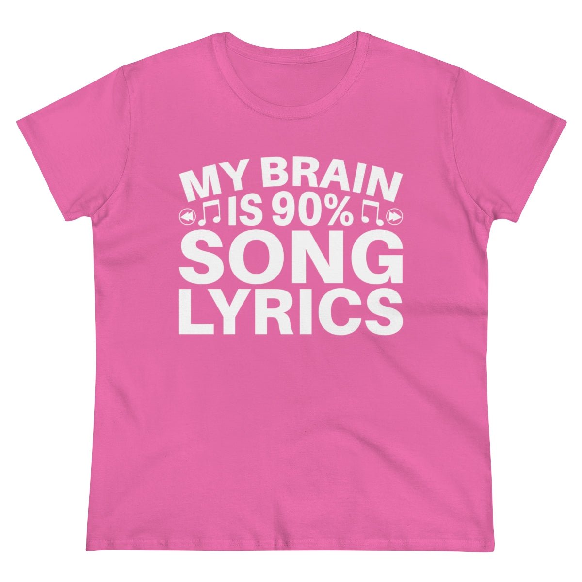 My Brain is 90% Music Lyrics Women's Midweight Cotton Tee Azalea