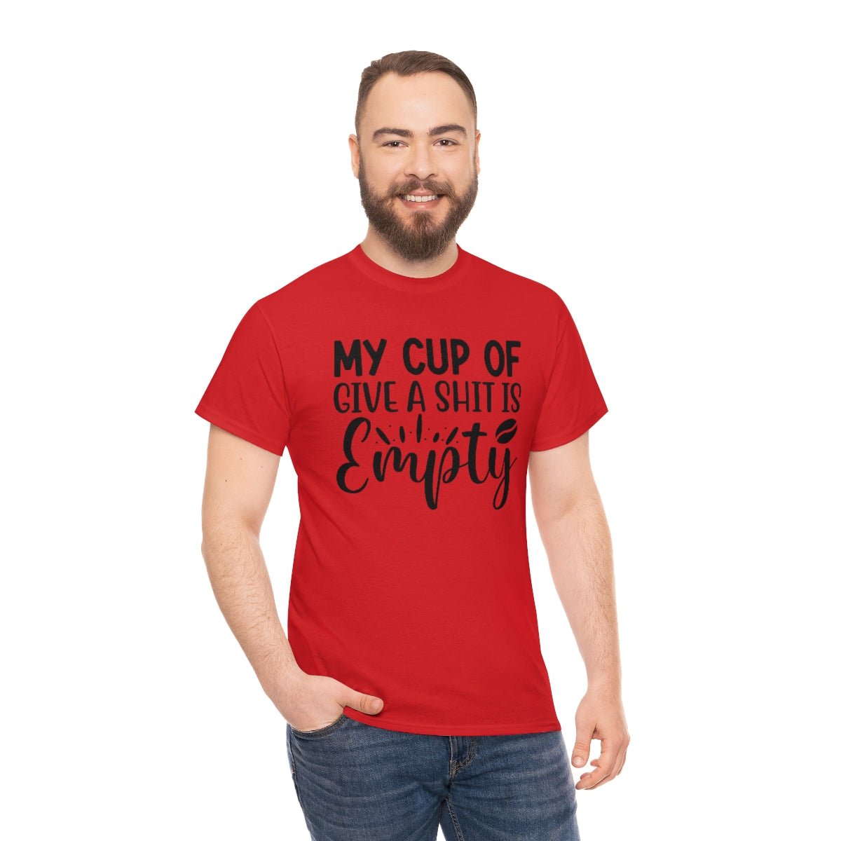 My Cup of Give a Shit Is Empty Men's Cotton Tee Red