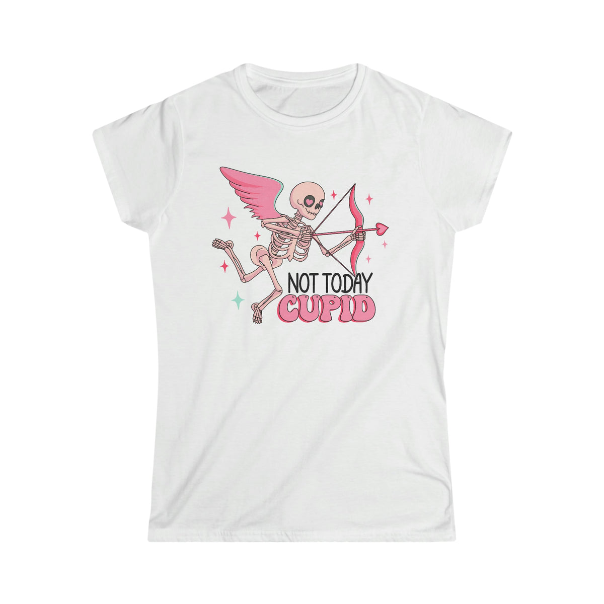 Not Today, Cupid Women's Softstyle Tee White