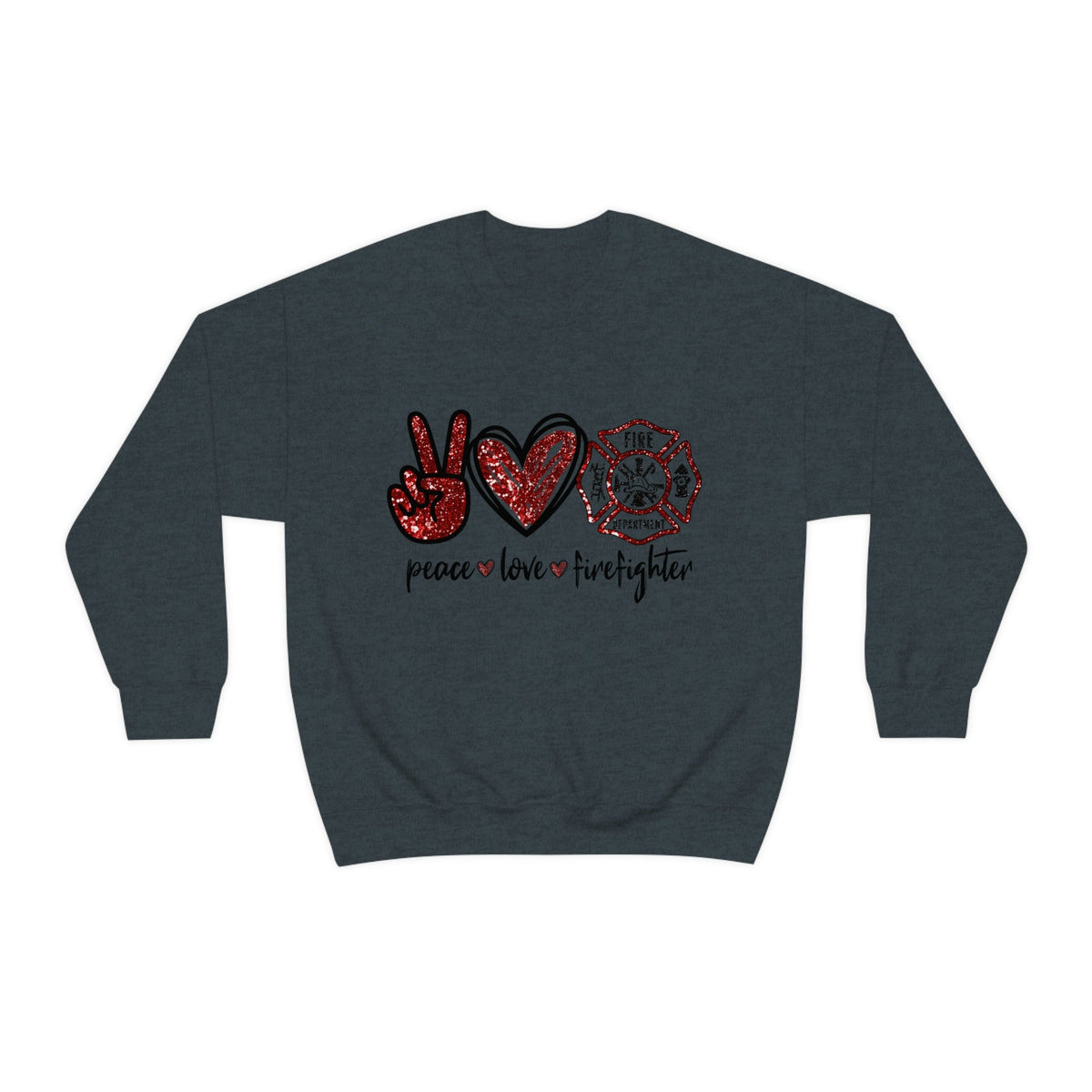 Piece - Love - Firefighter Ladies Sweatshirt Dark Heather