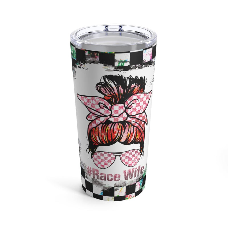 Race Wife Tumbler 20oz