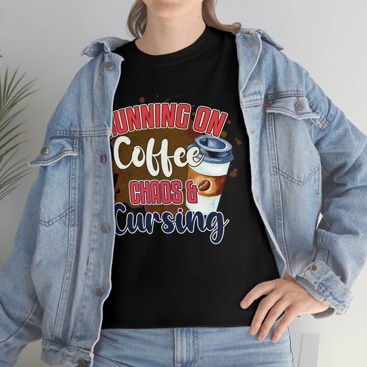 Running On Coffee, Cursing and Chaos Cotton Tee