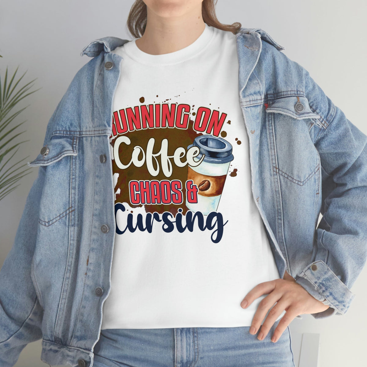 Running On Coffee, Cursing and Chaos Cotton Tee