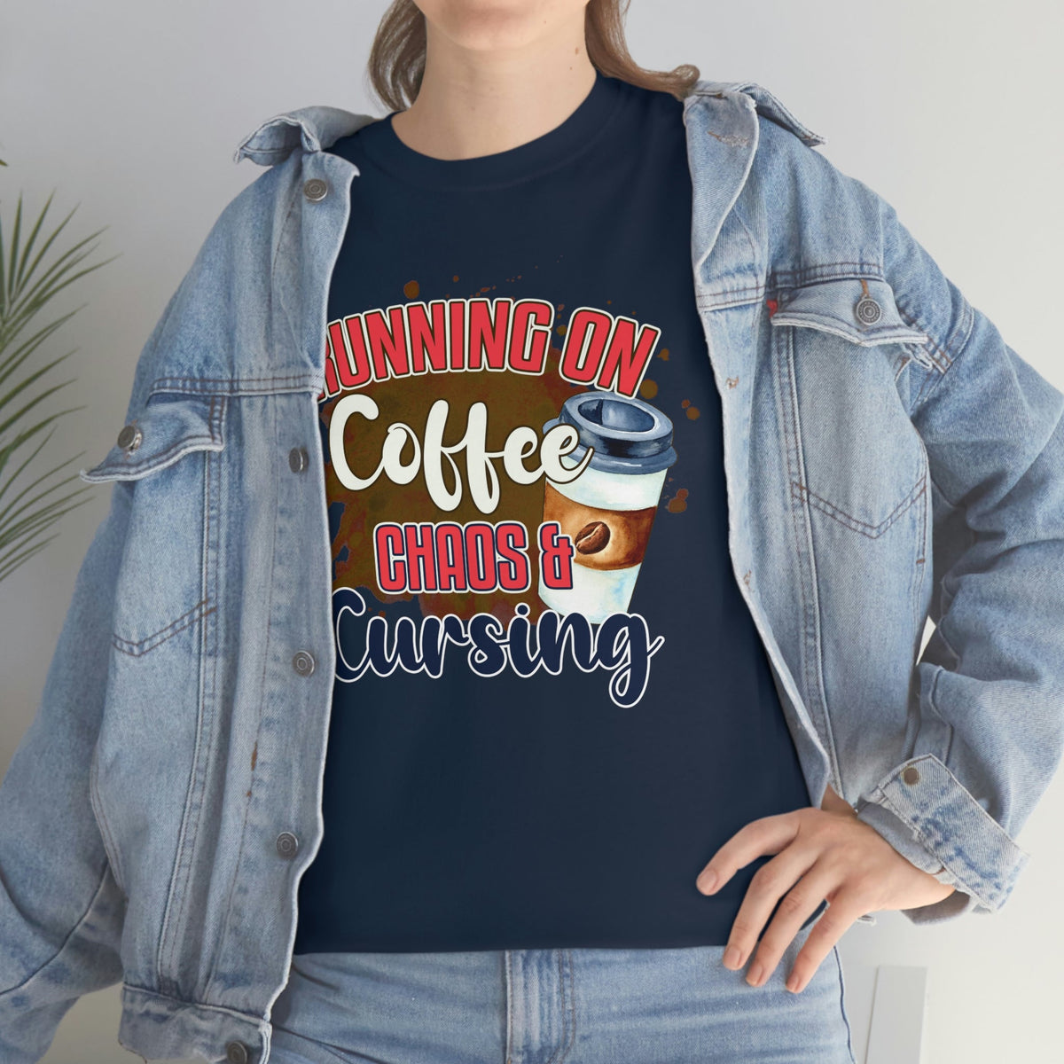 Running On Coffee, Cursing and Chaos Cotton Tee