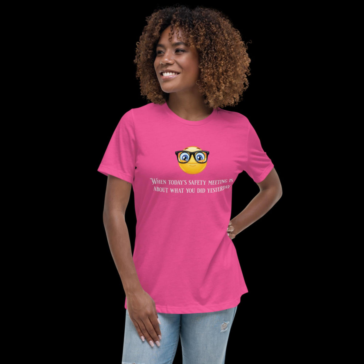 Saftey Meeting Women's Relaxed T-Shirt Berry