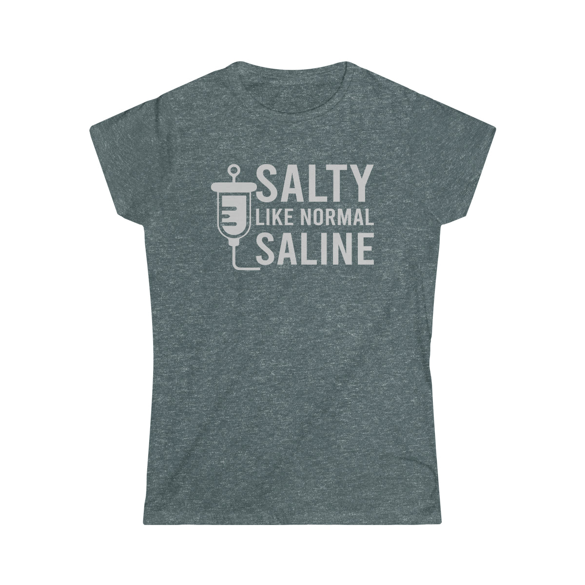 Salty Like Normal Saline Woman's Softstyle Tee Dark Heather