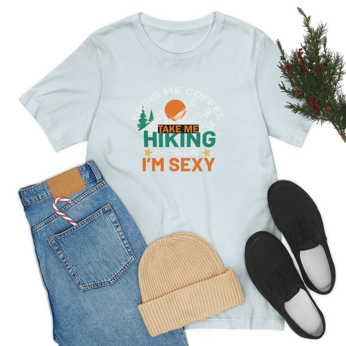 Take me hiking and bring me coffee Women's Short Sleeve Tee