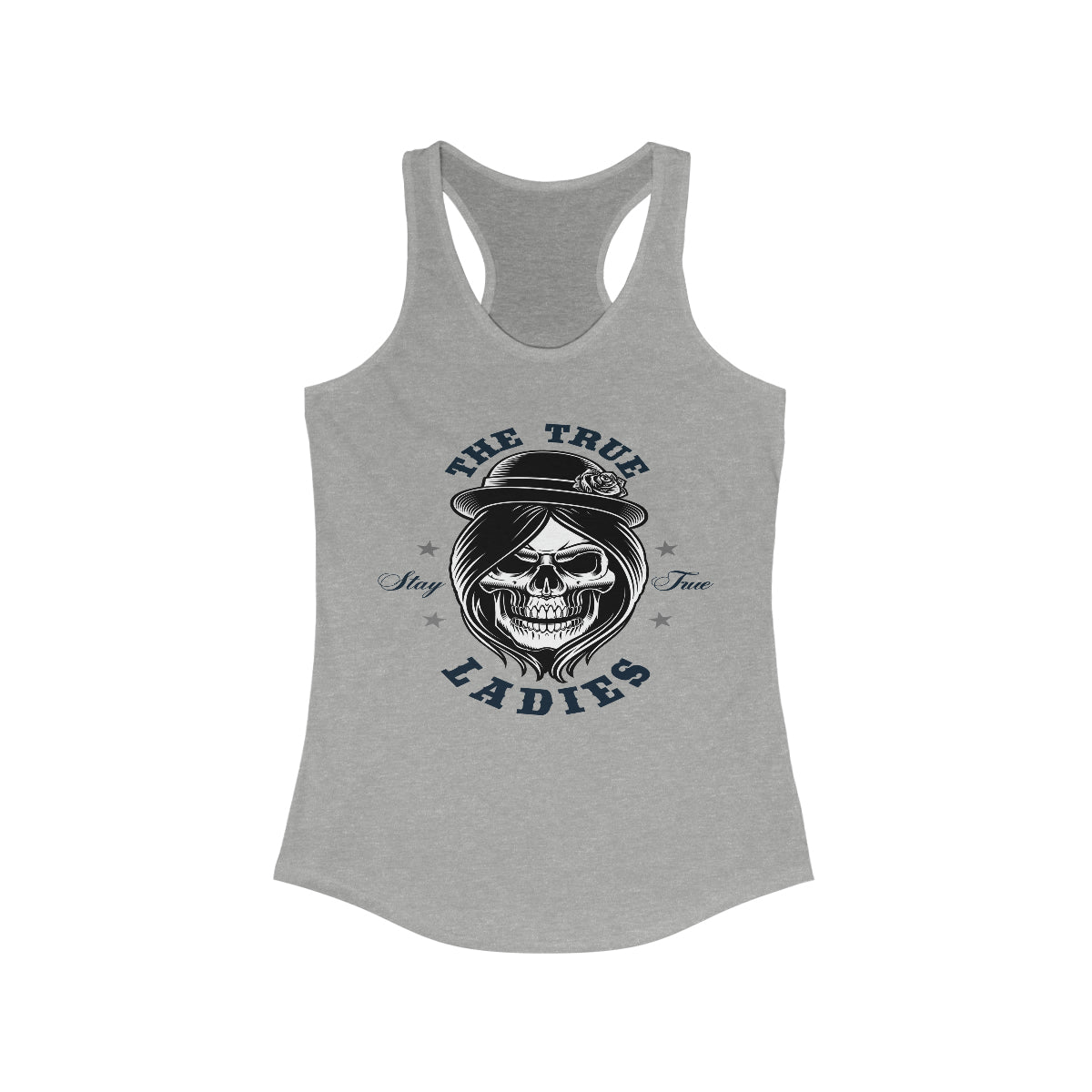 The True Ladies, Stay True Women's Ideal Racerback Tank Heather Grey