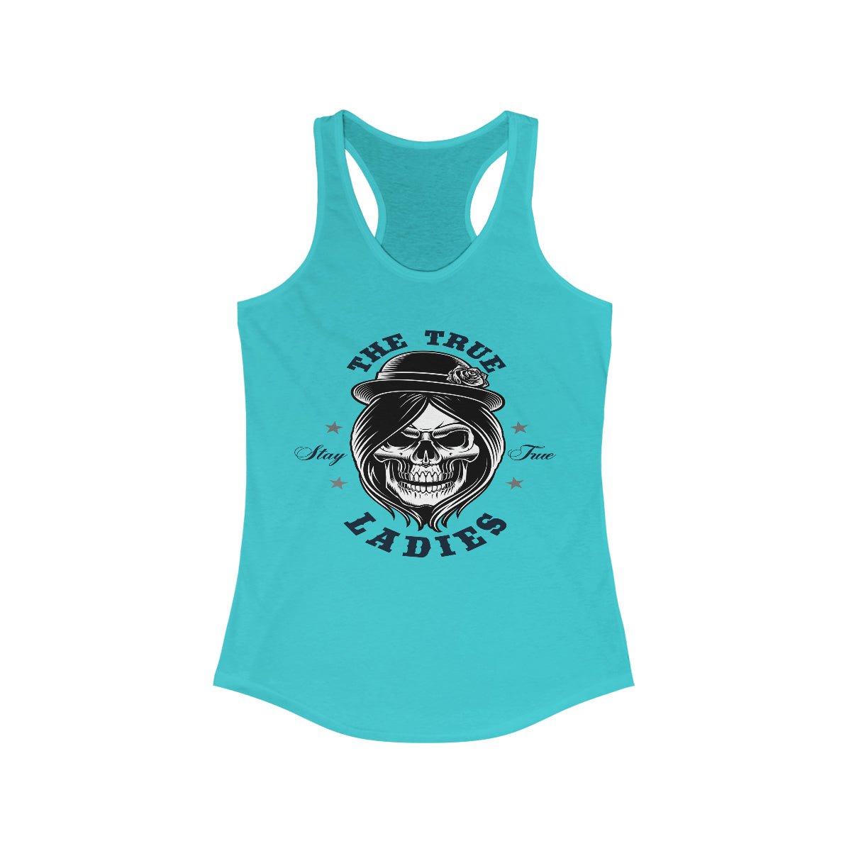 The True Ladies, Stay True Women's Ideal Racerback Tank Solid Tahiti Blue