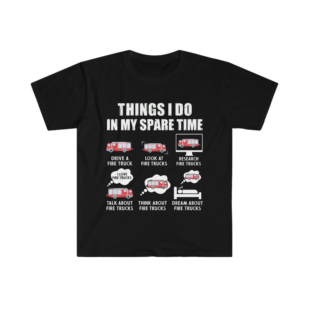 Things I Do In My Spare Time Unisex Softstyle T-Shirt - Salty Medic Clothing Co.