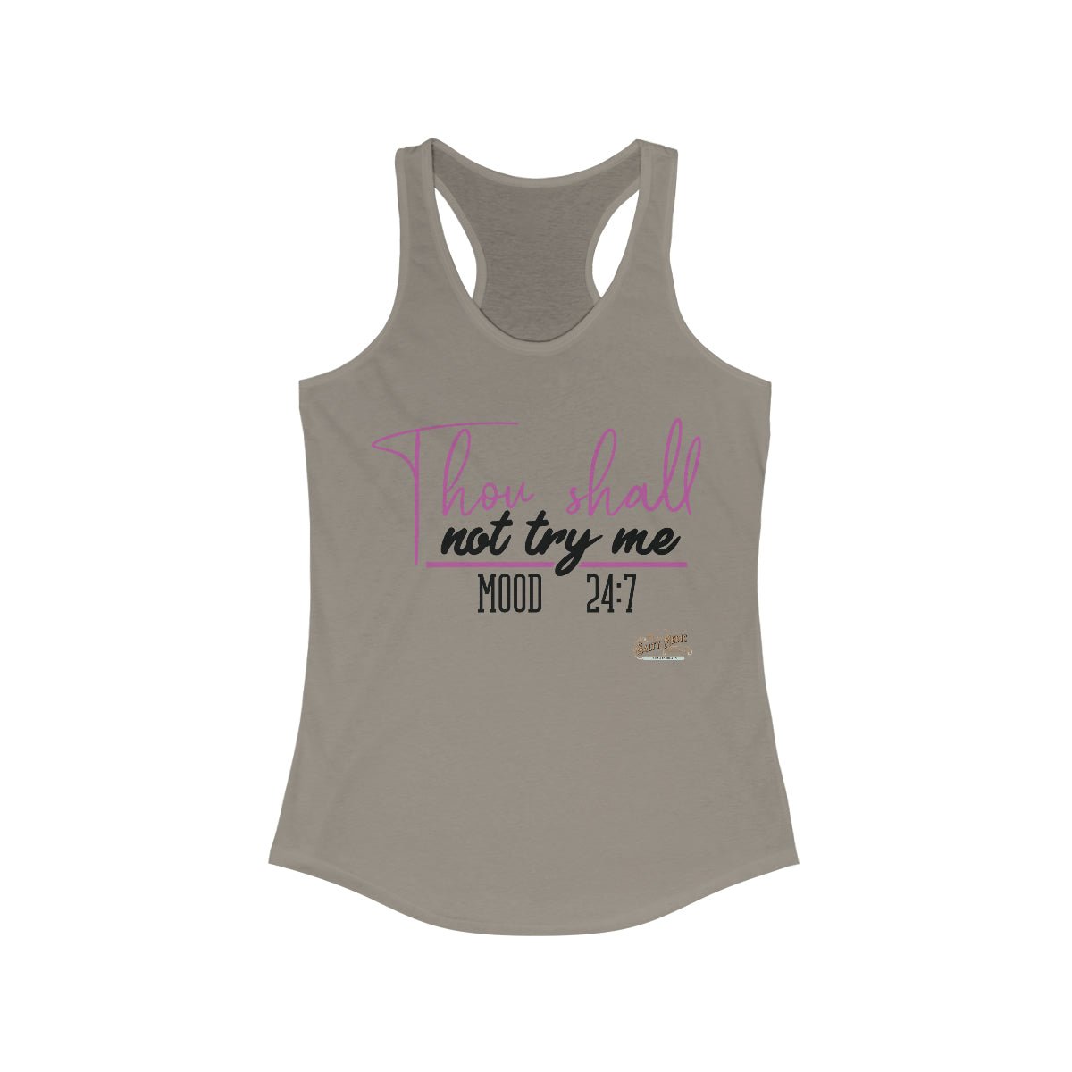 Thou Shall Not Try Me Racerback Tank Solid Warm Gray