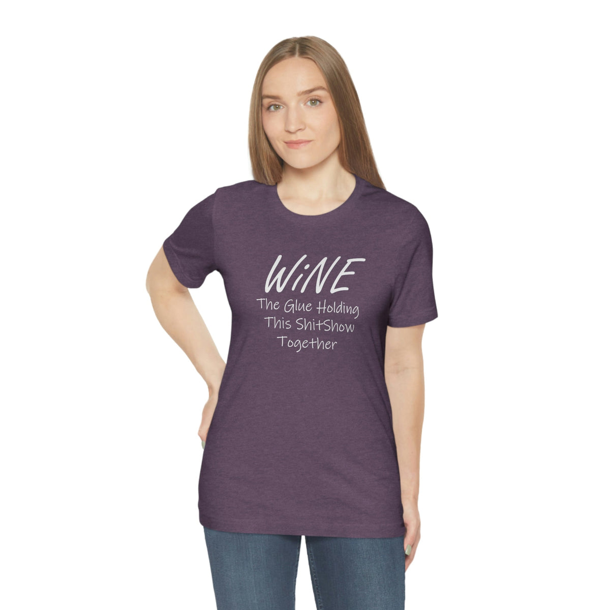 Wine, The Glue Holding This Shit Show Together Women's Short Sleeve Tee Heather Team Purple