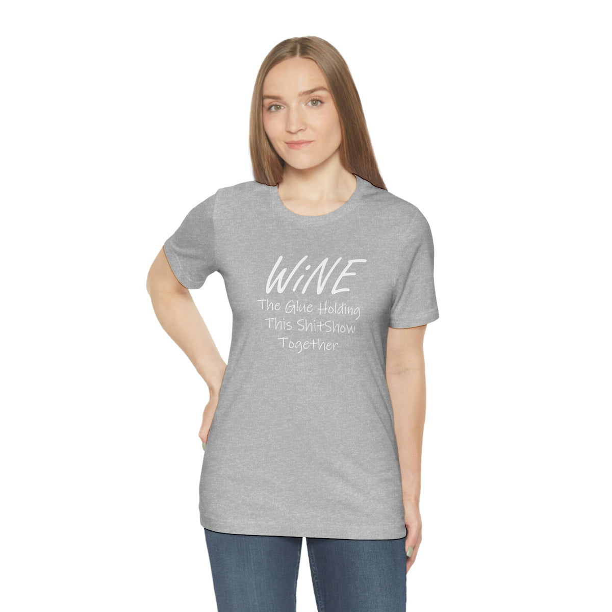 Wine, The Glue Holding This Shit Show Together Women's Short Sleeve Tee Athletic Heather