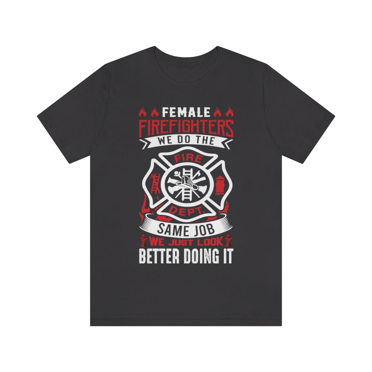 Women Firefighters Short Sleeve Tee Dark Grey