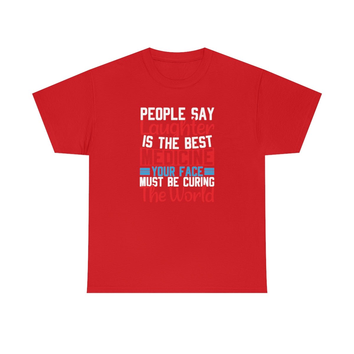 Your Face Is Curing The World Cotton Tee Red